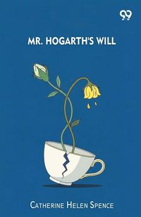 Produktbild: Mr. Hogarth's Will