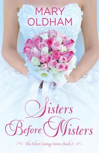 Produktbild: Sisters Before Misters (The Silver Linings Series, #1)