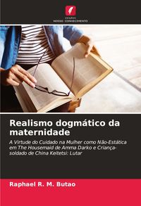 Produktbild: Realismo dogm&aacute;tico da maternidade