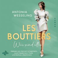 Produktbild: Les Bouttiers &ndash; Wir sind alles