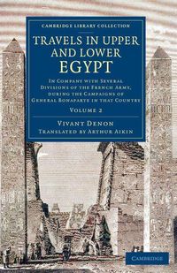 Produktbild: Travels in Upper and Lower Egypt - Volume 2