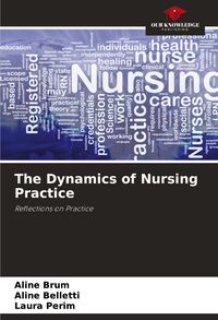 Produktbild: The Dynamics of Nursing Practice
