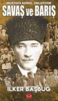 Produktbild: Savas ve Baris - Mustafa Kemal Anlatiyor
