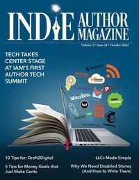 Produktbild: Indie Author Magazine Featuring The Author Tech Summit