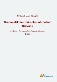 Produktbild: Grammatik der oskisch-umbrischen Dialekte