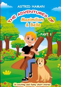 Produktbild: The adventures of Maximilian and Bello