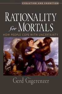 Bild vom Artikel Rationality for Mortals vom Autor Gerd Gigerenzer