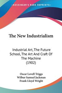 Produktbild: The New Industrialism
