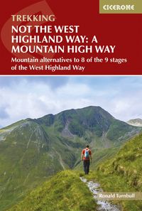 Produktbild: Not the West Highland Way: A Mountain High Way