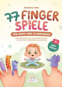 Produktbild: 77 Fingerspiele f&uuml;r Babys und Kleinkinder