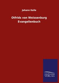 Produktbild: Otfrids von Weissenburg Evangelienbuch