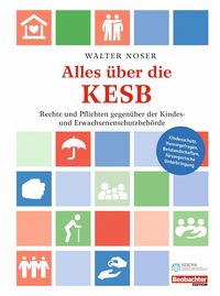 Produktbild: Alles &uuml;ber die KESB