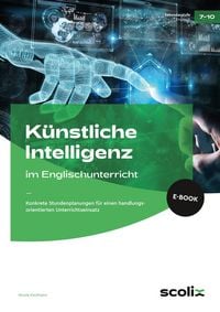 Produktbild: K&uuml;nstliche Intelligenz im Englischunterricht
