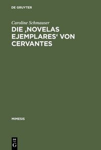 Produktbild: Die 'Novelas ejemplares' von Cervantes