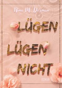 Produktbild: L&uuml;gen l&uuml;gen nicht