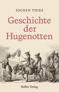 Produktbild: Geschichte der Hugenotten