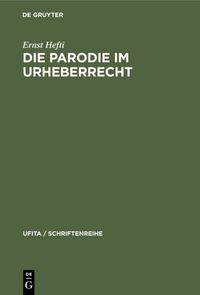 Produktbild: Die Parodie im Urheberrecht