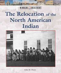 Produktbild: The Relocation of the North American Indian