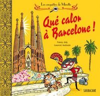 Produktbild: Les enqu&ecirc;tes de Mirette. Qu&eacute; calor &agrave; Barcelone !