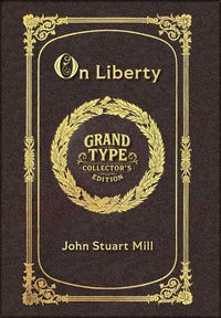 Produktbild: Large Print - On Liberty - Grand Type Collector's Edition - Matte Hardcover with Dust Jacket