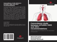Produktbild: Concordance study between ATS/ERS 2005 and 2021 recommendations