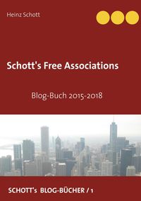 Bild vom Artikel Schott's Free Associations vom Autor Heinz Schott