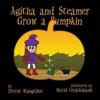 Produktbild: Agitha and Steamer Grow a Pumpkin