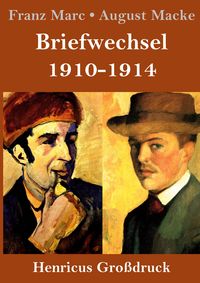 Produktbild: Briefwechsel 1910-1914 (Gro&szlig;druck)