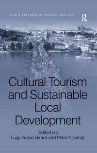 Produktbild: Cultural Tourism and Sustainable Local Development