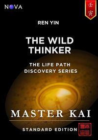 Produktbild: Ren Yin - The Wild Thinker (Life Path Discovery Series (Standard Edition))