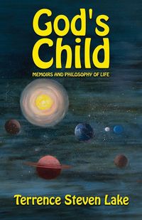 Produktbild: God's Child, Memoirs and Philosophy of Life