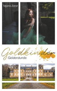Bild vom Artikel Goldkinder 2 vom Autor Tatjana Zanot