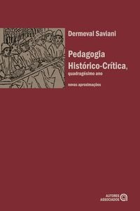 Produktbild: Pedagogia hist&oacute;rico-cr&iacute;tica, quadrag&eacute;simo ano