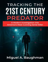 Produktbild: Tracking the 21st Century Predator