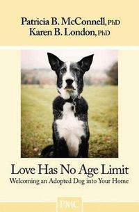 Bild vom Artikel Love Has No Age Limit: Welcoming an Adopted Dog Into Your Home vom Autor Patricia B. McConnell