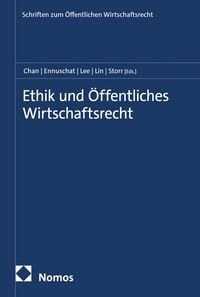 Produktbild: Ethik und &Ouml;ffentliches Wirtschaftsrecht