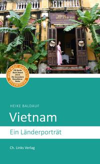 Bild vom Artikel Vietnam vom Autor Heike Baldauf