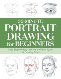 Produktbild: 30-Minute Portrait Drawing for Beginners