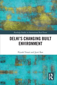Produktbild: Delhi's Changing Built Environment