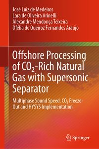 Produktbild: Offshore Processing of CO2-Rich Natural Gas with Supersonic Separator