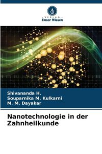 Produktbild: Nanotechnologie in der Zahnheilkunde