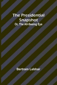 Produktbild: The presidential snapshot