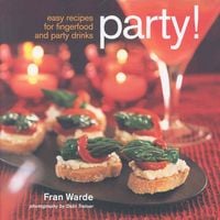 Produktbild: Party!: Easy Recipes for Fingerfood and Party Drinks