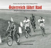 Bild vom Artikel Österreich fährt Rad vom Autor Matthias Marschik