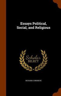 Produktbild: Essays Political, Social, and Religious