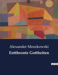 Produktbild: Entthronte Gottheiten