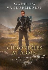 Produktbild: Chronicles at Arms: Book One