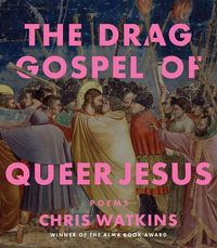Produktbild: The Drag Gospel of Queer Jesus