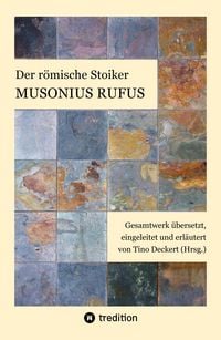Produktbild: Der r&ouml;mische Stoiker Musonius Rufus