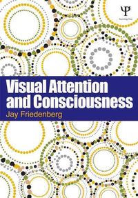 Produktbild: Friedenberg, J: Visual Attention and Consciousness